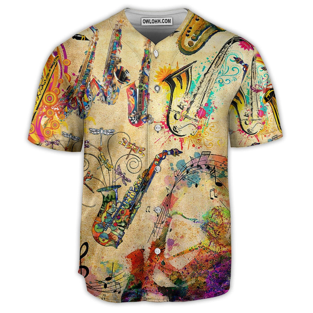 Saxophone Is My Beautiful Life -  Baseball Jersey