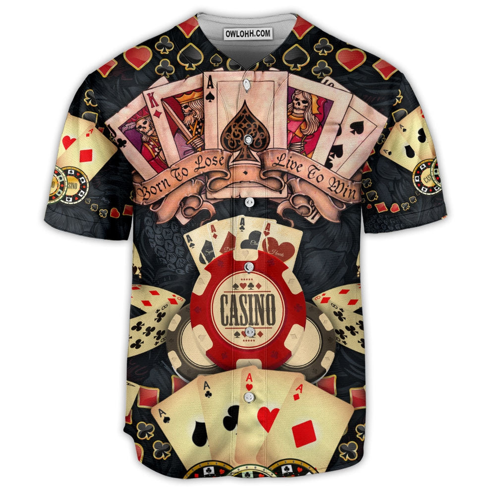 Poker Born To Lose Live To Win - Baseball Jersey - Chic Loom