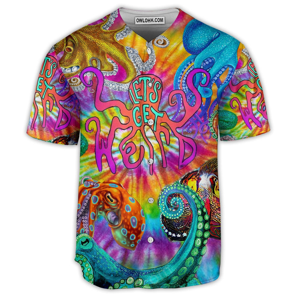 Octopus Hippie Let's Get Werd - Baseball Jersey  - Chic Loom