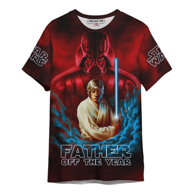 Star wars Father Of The Year Happy Father's Day Gift For Fans Unisex 3D T-shirt - Chic Loom
