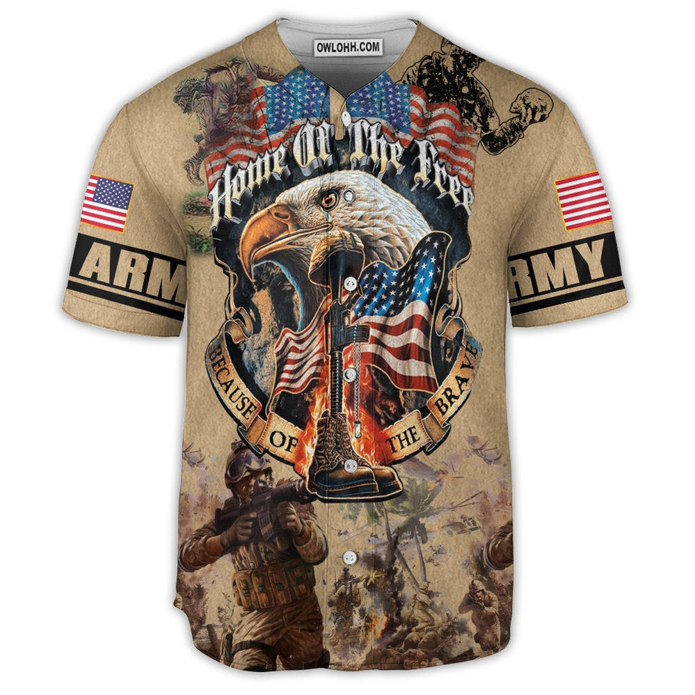 Veteran Army America Home Of The Free Because Of The Brave - Baseball Jersey  - Chic Loom